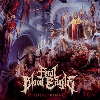 TOWER RECORDS ONLINE㤨Fetal Blood Eagle/Indoctrinate[POSH607]פβǤʤ2,690ߤˤʤޤ