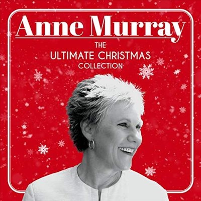 Anne Murray/Ultimate Christmas Collection