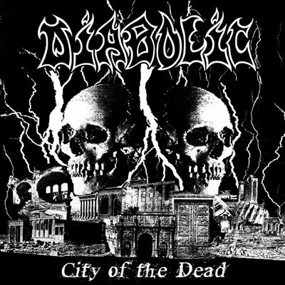 Diabolic/City Of The Dead[VIC304CD]