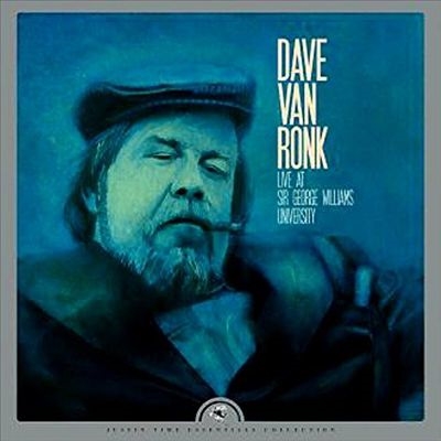Dave Van Ronk/Live At Sir George Williams University[6894491321]