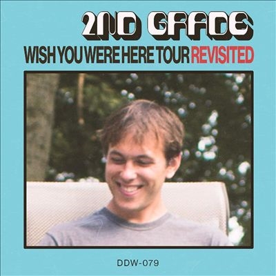 2nd Grade/Wish You Were Here Tour Revisitedס[DDW079]