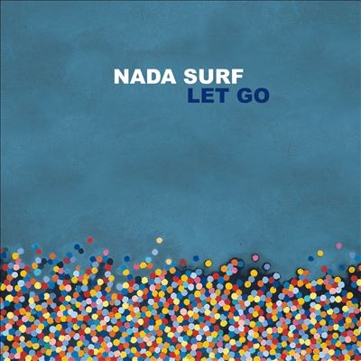 Nada Surf/Let Go[HVNLP42X]