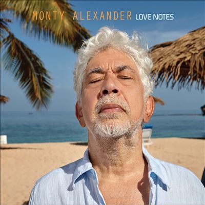 Monty Alexander/Love Notes[MAM17472]