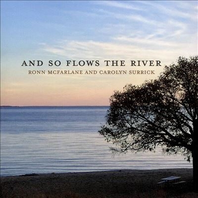 And So Flows the River