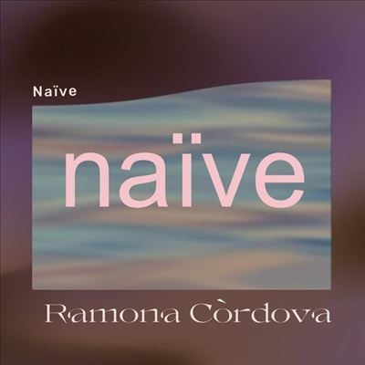 TOWER RECORDS ONLINE㤨Ramona Cordova/Naive[HDHA41]פβǤʤ4,990ߤˤʤޤ