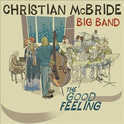Christian McBride Big Band/The Good Feeling[MAC1053LPR]