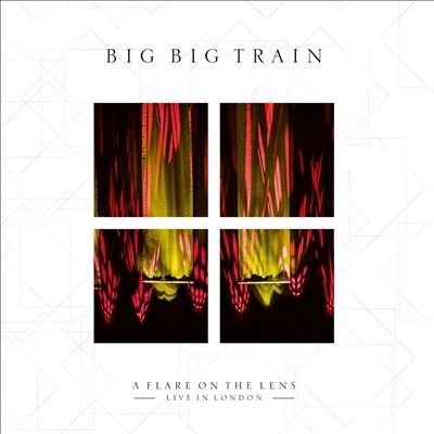Big Big Train /A Flare On the Lens[19658890631]