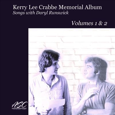 Daryl Runswick/Kerry Lee Crabbe Memorial Album： Songs with Daryl Runswick[ASCCD195]
