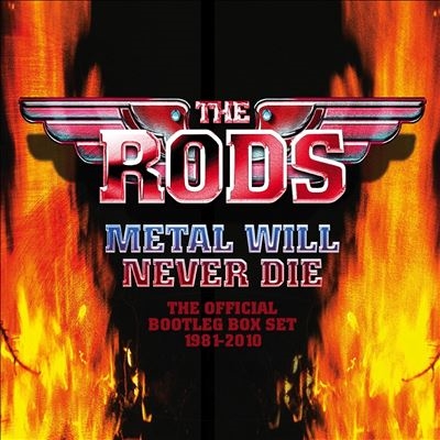 The Rods (UK)/Metal Will Never Die - The Official Bootleg Box Set 1981-2010 - 4CD Clamshell Box[HNEBOX160]