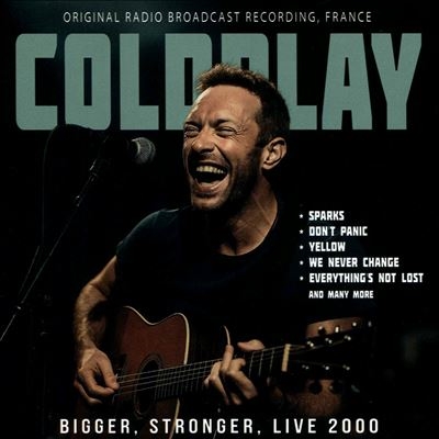 Bigger, Stronger, Live 2000