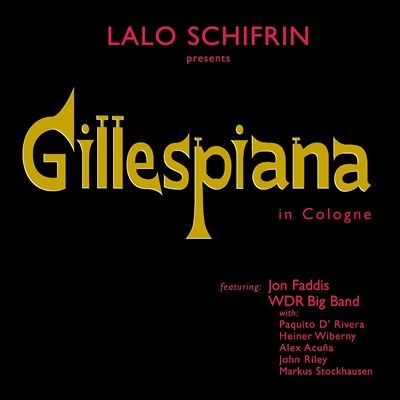 Lalo Schifrin/Gillespiana[ALEPH002]