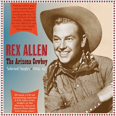 Arizona Cowboy: Selected Singles 1946-1962