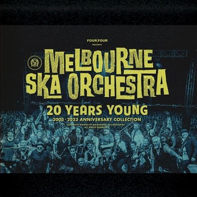 Melbourne Ska Orchestra/20 Years Young[FOUR0005]