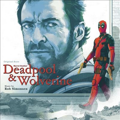 Rob Simonsen/Deadpool &Wolverine[MTUN5584081]