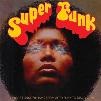 Super Funk - 12 Rare Funky 70s Jams From Afro Funk To Disco Funkס[NRR011LP]