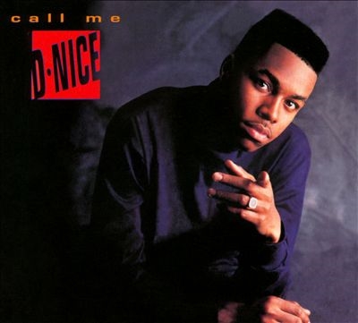 Call Me D-Nice : Special Edition