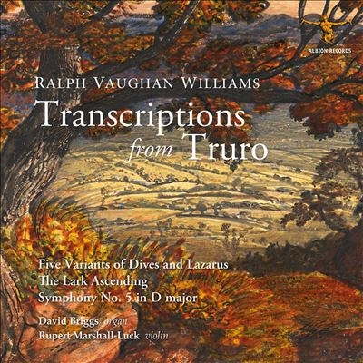 Vaughan Williams: Transcriptions from Truro Vaughan Williams: Transcriptions from Truro