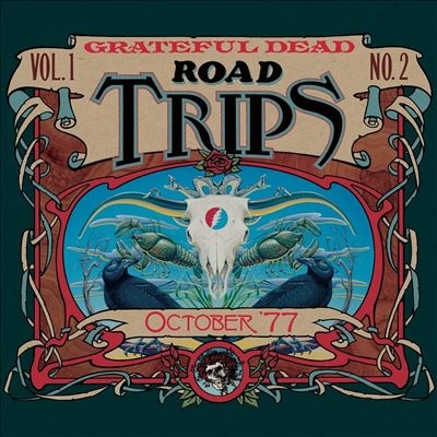 The Grateful Dead/Road Trips Vol. 1 No. 2 - October '77[RGM1508]
