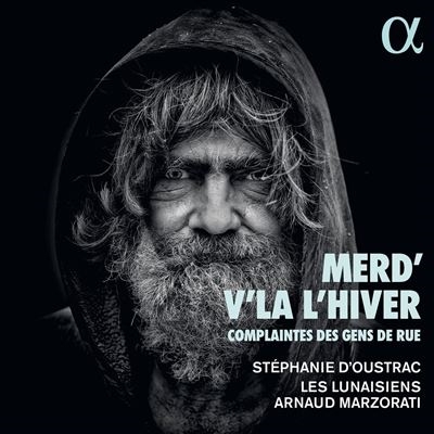 Merdvla lhiver: Complaintes des Gens de Rue