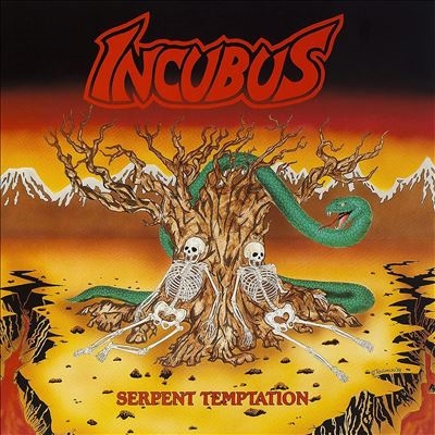 Incubus (Metal)/Serpent Temptation[BRUR896292]