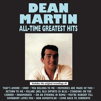 Dean Martin/All Time Greatest Hits