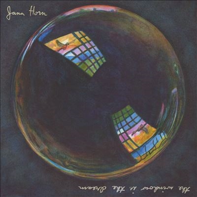 Jana Horn/He Window Is The Dream[NOQ085]