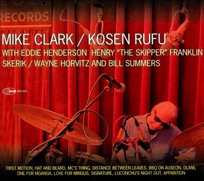 dショッピング |Mike Clark 「Kosen Rufu」 CD | カテゴリ：ジャズの販売できる商品 | タワーレコード ...