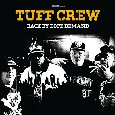 Tuff Crew/Back By Dope Demand[RN1011]