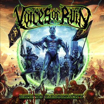 Voices of Ruin/Path to Immortality