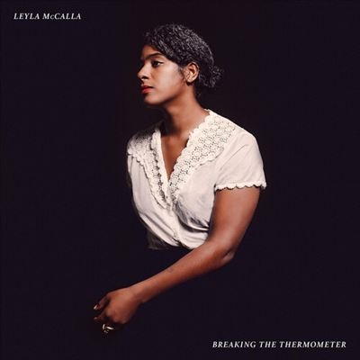 Leyla McCalla/Breaking The Thermometer[ATI879121]