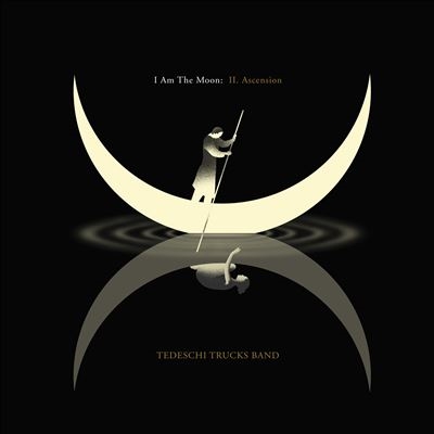 Tedeschi Trucks Band/I Am The Moon II. Ascension[7243442]