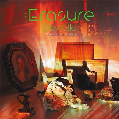 Erasure/Day-Glo (Based on a True Story)[5400863072902]
