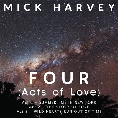 Mick Harvey/Four (Acts of Love)Clear Vinyl[LSTUMM353]