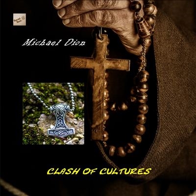 Michael Dion/Clash of Cultures[WRRT202209]