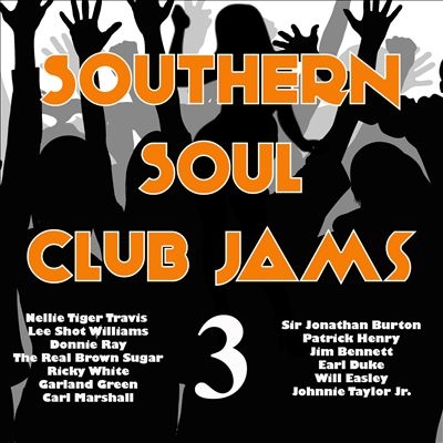 Southern Soul Club Jams 3