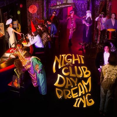 Nightclub Daydreaming<Colored Vinyl> Nightclub Daydreaming<Colored Vinyl>