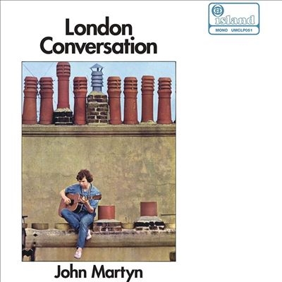 John Martyn/London Conversation[UMCLP051]