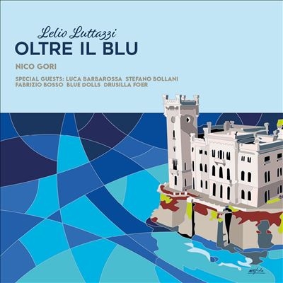 Lelio Luttazzi Oltre il Blu＜限定盤＞