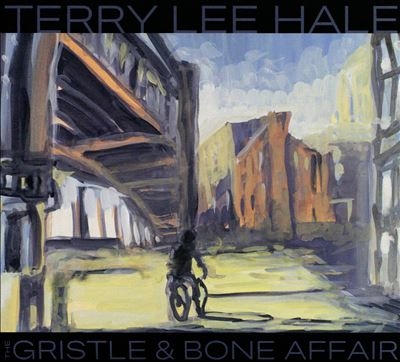 Terry Lee Hale/The Gristle &Bone Affair[GRCD1060]