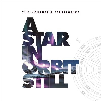 Northern Territories/A Star in Orbit Stillס[DPD8886092]