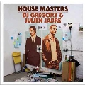 House Masters : DJ Gregory & Julien Jabre