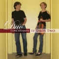 It Takes Two / Duo Concertante