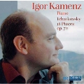 Tchaikovsky: 18 Pieces for Solo Piano Op.72 / Igor Kamenz