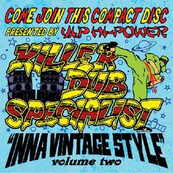 V.I.P HI-POWER/KILLER DUB SPECIALIST -inna Vintage Style vol. 02-[RVIP-002]