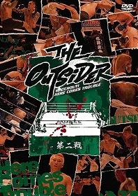 ジ・アウトサイダー 第弐戦 ジ・アウトサイダー 第弐戦