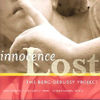Innocence Lost - Debussy, Berg, Currier, Hyla, Tredici, etc / Mary Nessinger, Jeanne Golan