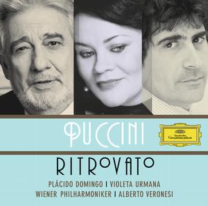 Puccini Ritrovato / Alberto Veronesi, VPO, Placido Domingo, Violeta Urmana, etc
