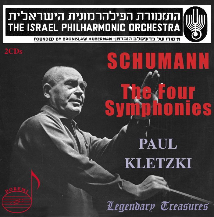 Schumann: The Four Symphonies: No.1-No.4, Manfred Overture Op.115, etc / Paul Kletzki, Israel PO