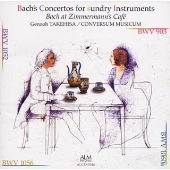 バッハ：協奏曲集２～バッハのコーヒーハウス コンサートより
