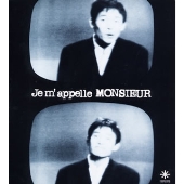 ムッシュかまやつ/我が名はムッシュ-Je m'appelle MONSIEUR-